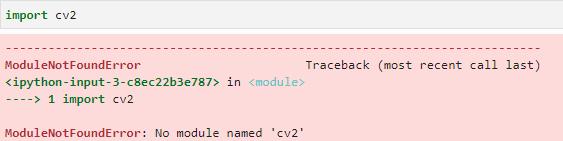 A Python script with an error message indicating that the cv2 module is not found.