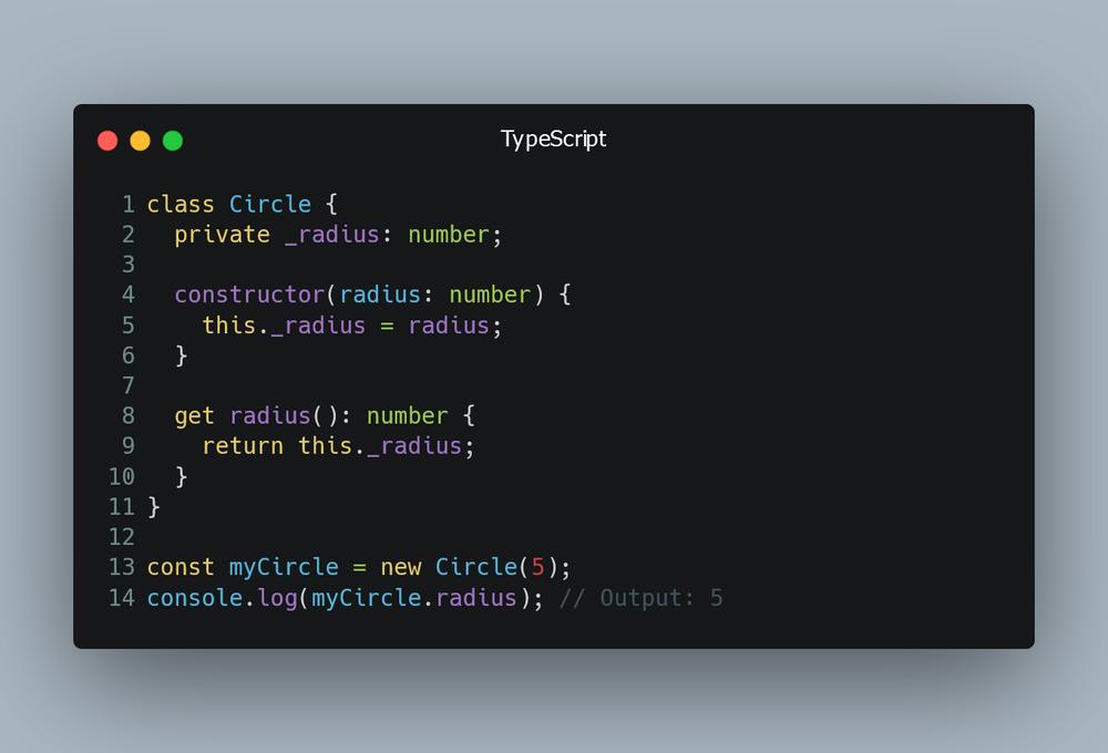 The image shows a TypeScript code snippet that defines a class called Circle with a private field _radius and a constructor that takes a radius as an argument. It also defines a getter for the radius field. Below the class, there is a code that creates a new instance of the Circle class and logs its radius to the console.