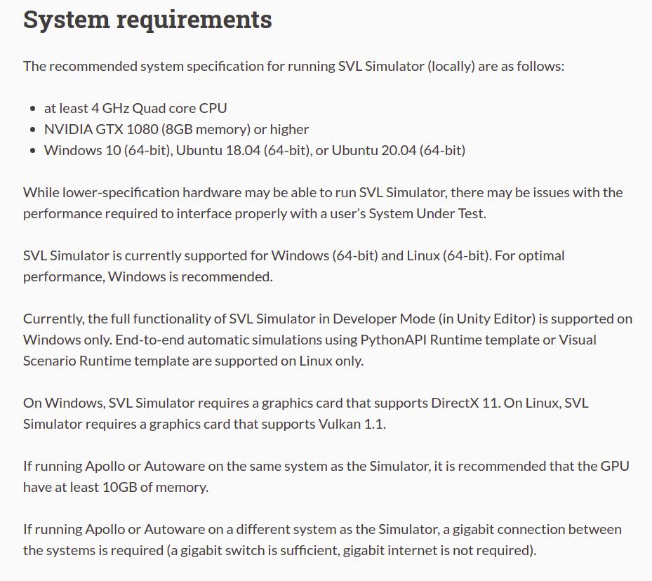 The system requirements to run the SVL Simulator locally.