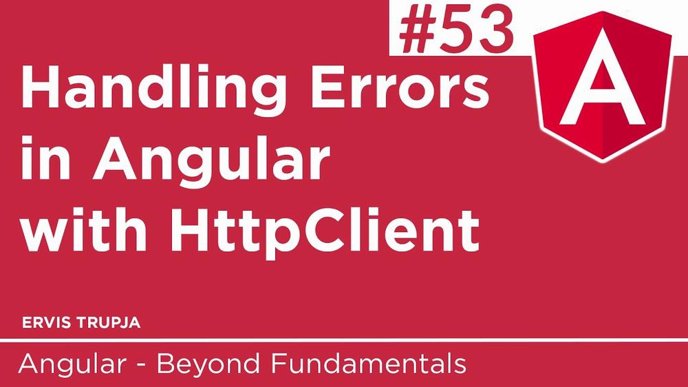 The image is about a tutorial on handling errors in Angular with HttpClient.