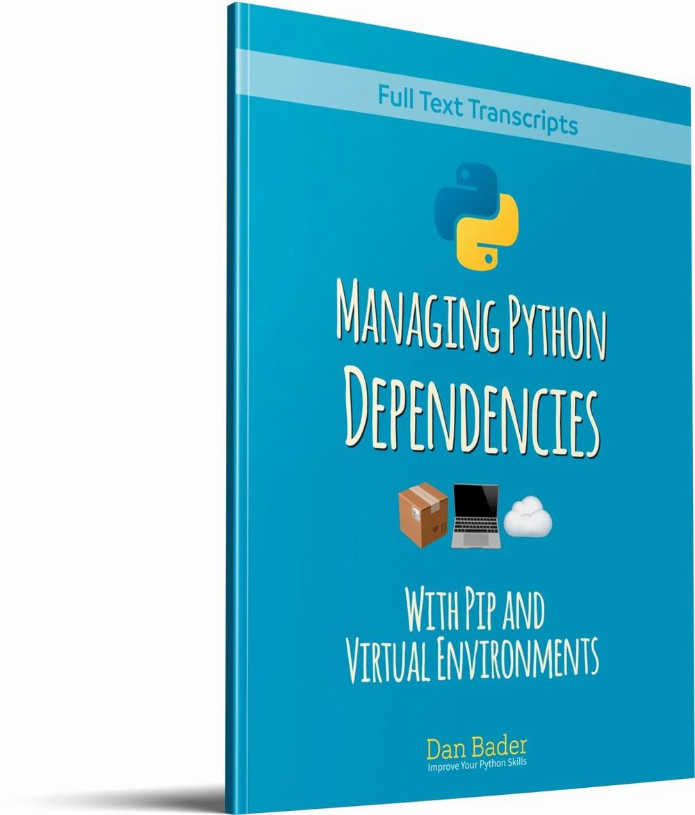 A blue book with the words Managing Python Dependencies with Pip and Virtual Environments on the cover.