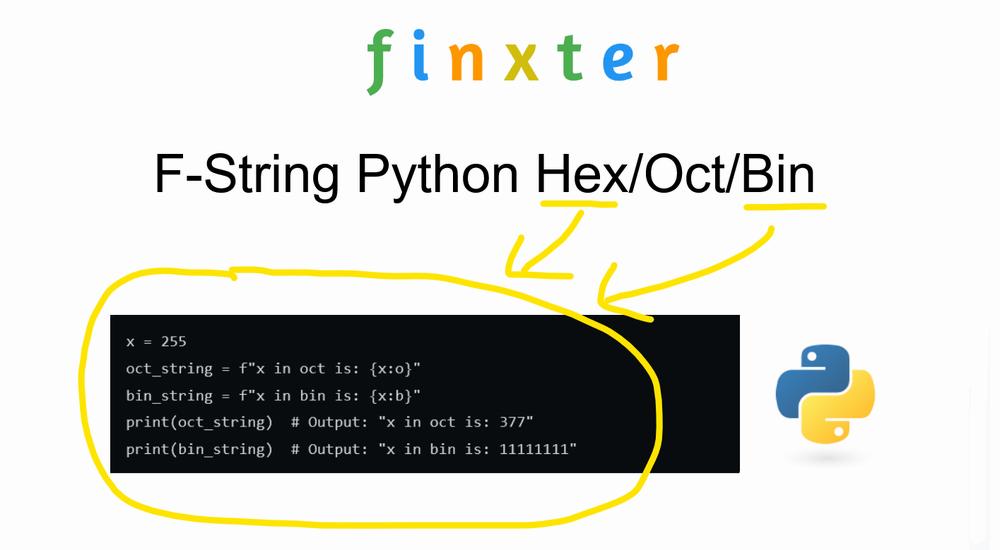 The image shows a code snippet in Python demonstrating how to use f-strings to format hexadecimal and octal values.