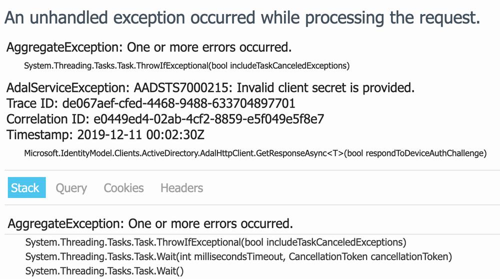 An error message saying that an unhandled exception occurred while processing the request.