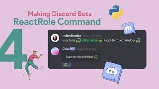 A person is shown next to the Discord logo, and a code window with the words Making Discord Bots ReactRole Command next to it.
