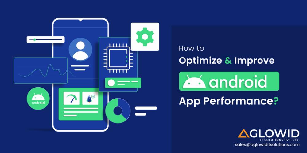 An illustration showing a mobile phone with android text next to it and a gear icon with How to Optimize & Improve android App Performance? text next to it.