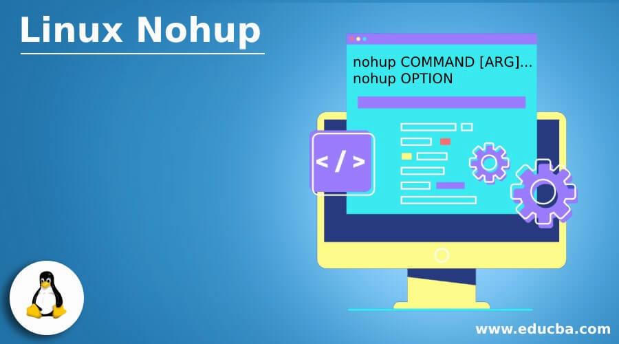 The image shows a terminal window with the nohup command being used to run a command in the background.