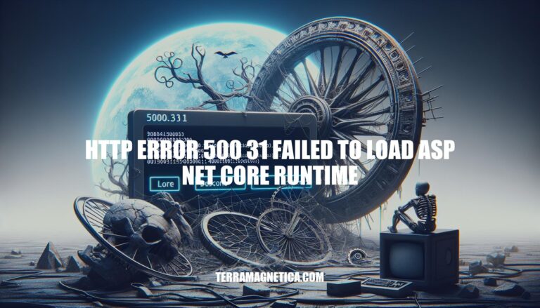 HTTP Error 500.31: Failed to Load ASP.NET Core Runtime