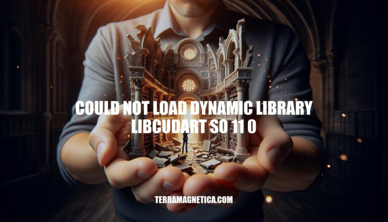 How to Fix 'Could Not Load Dynamic Library libcudart.so.11.0' Error