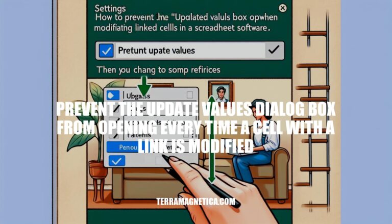 How to Prevent the Update Values Dialog Box from Opening When Modifying Linked Cells