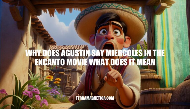 Why Does Agustin Say Miercoles in Encanto Movie? Explained