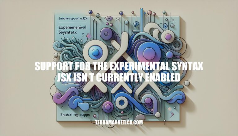 Enabling Support for JSX Experimental Syntax