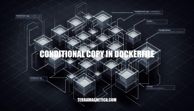 Mastering Conditional Copy in Dockerfile