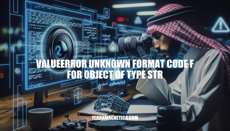 Resolving ValueError Unknown Format Code F for Object of Type Str