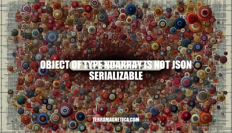 Troubleshooting: Handling 'object of type ndarray is not JSON serializable' Error