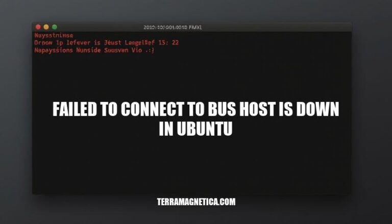 Failed to Connect to Bus Host: Ubuntu System Down Error Resolved