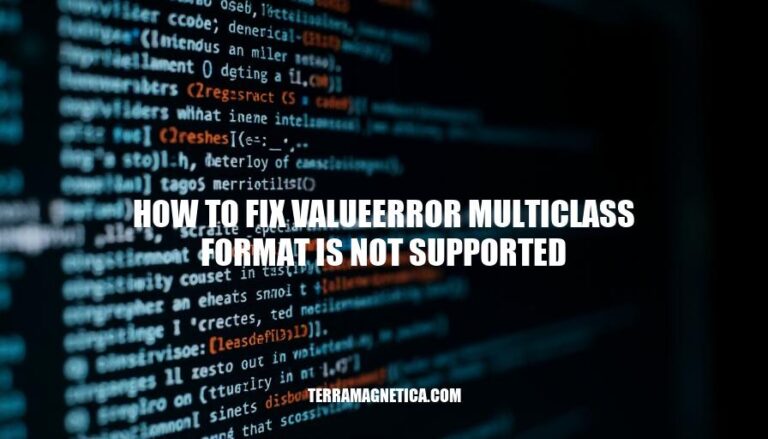 Fixing ValueError: Multiclass Format Not Supported in Machine Learning