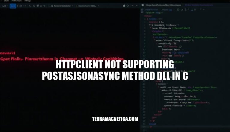 HttpClient Not Supporting PostAsJsonAsync Method DLL in C#: A Developer's Guide