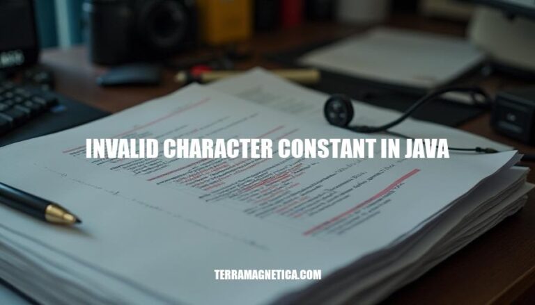 Invalid Character Constant in Java: Causes, Examples, and Fixes