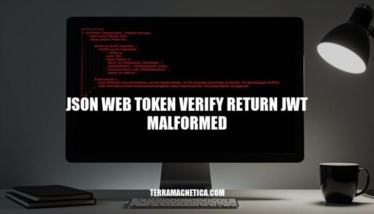 JSON Web Token Verification: Resolving the 'jwt Malformed' Error