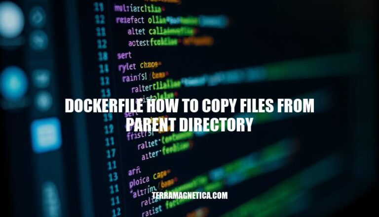 Mastering Dockerfile: How to Copy Files from Parent Directory Efficiently