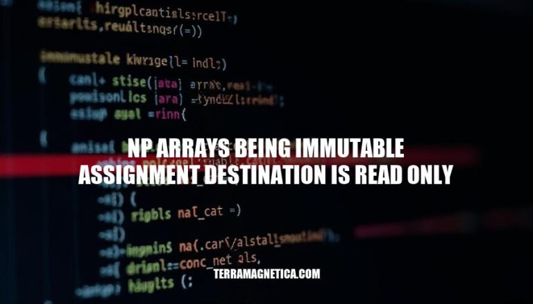 NP Arrays Immutability: Understanding the 'Assignment Destination is Read Only' Error