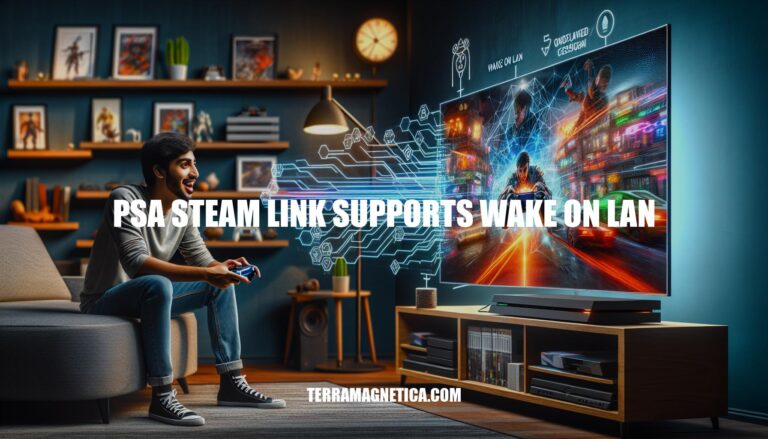 PSA: Steam Link Supports Wake on LAN - A Game-Changer for Gamers