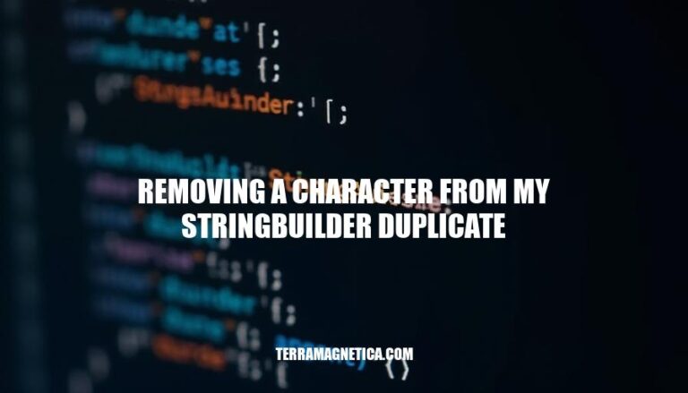 Removing Duplicate Characters from StringBuilder: A Step-by-Step Guide