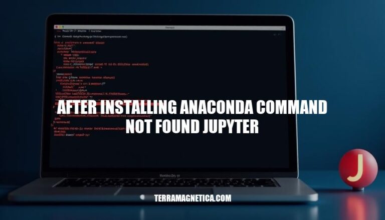 Resolving 'After Installing Anaconda: Command Not Found Jupyter' Error