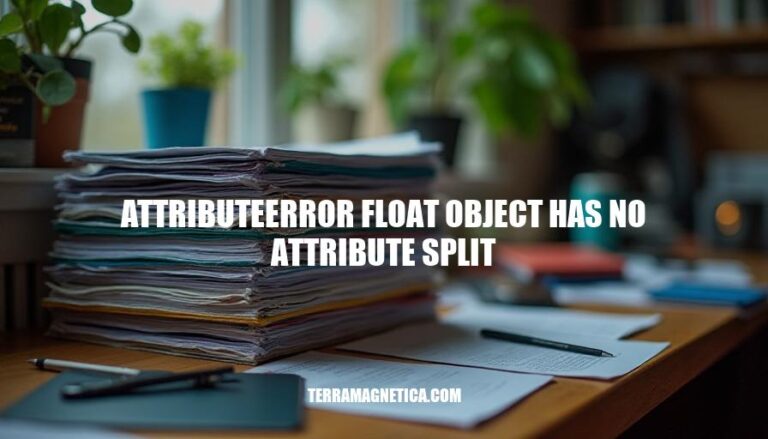 Resolving AttributeError: Float Object Has No Attribute Split in Python