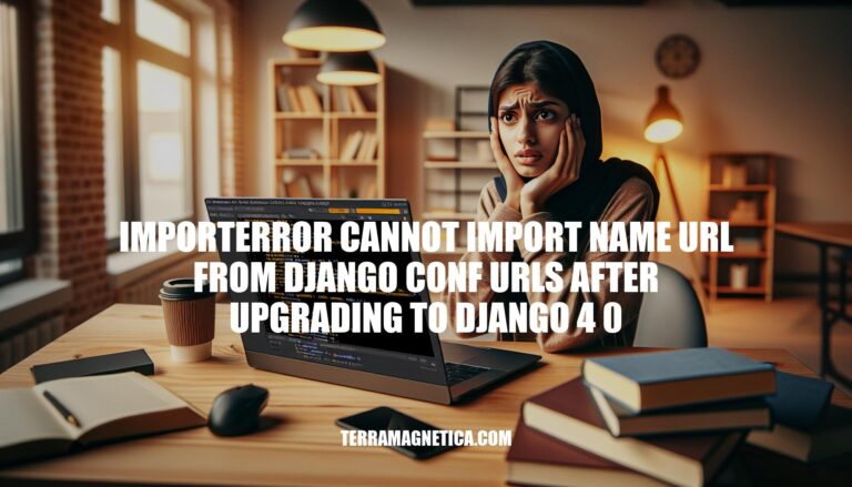 Resolving ImportError: Cannot Import Name URL from Django Conf URLs After Upgrading to Django 4.0