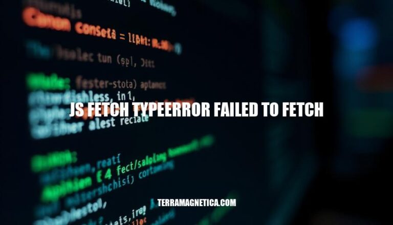 Resolving JS Fetch TypeError: Failed to Fetch