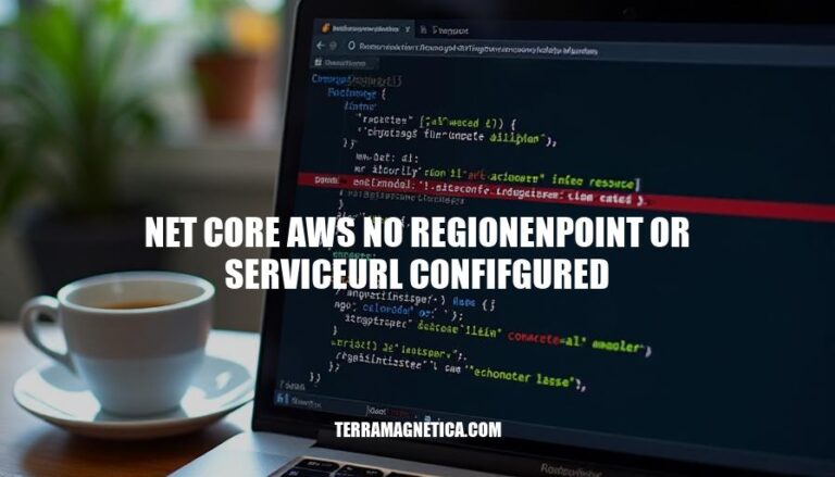 Resolving Net Core AWS Errors: No Region Endpoint or Service URL Configured