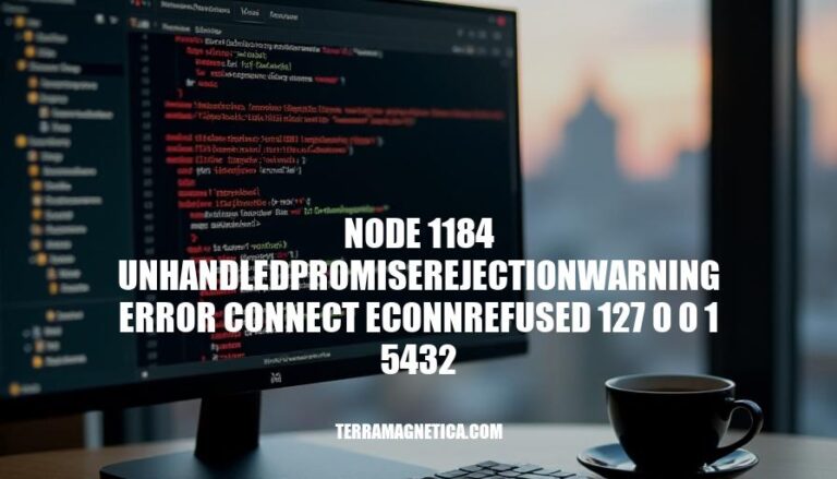 Resolving Node.js Error: Unhandled Promise Rejection Warning (ECONNREFUSED 127.0.0.1:5432)