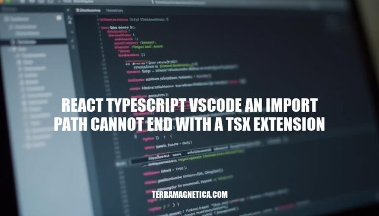 Resolving React TypeScript Import Path Errors in VSCode: An End with TSX Extension Issue