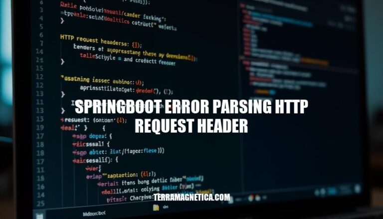 Resolving SpringBoot Error Parsing HTTP Request Header Issues