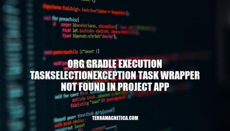 Resolving org.gradle.execution.TaskSelectionException: Task ':wrapper' not found in project app with Gradle