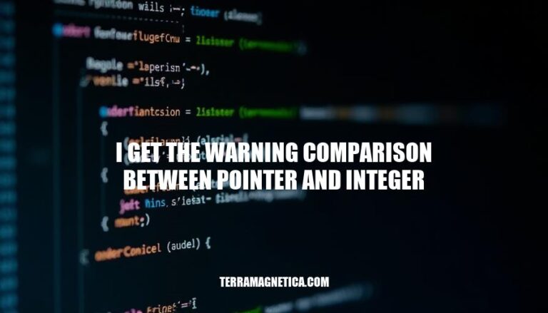 Resolving the Warning: Comparison Between Pointer and Integer