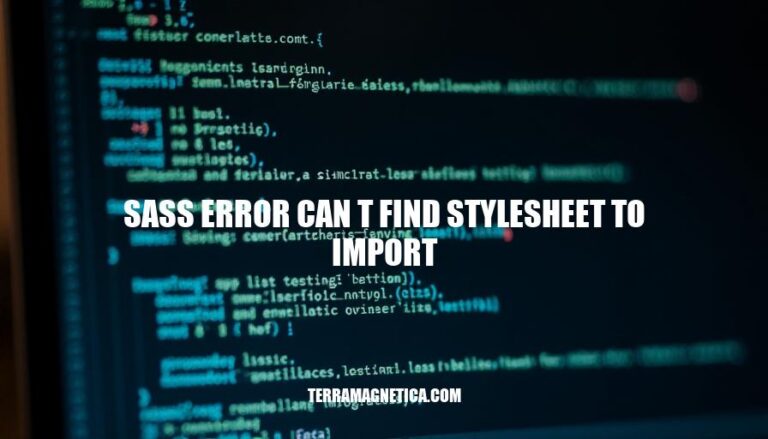 Sass Error: Can't Find Stylesheet to Import? Causes, Fixes & Best Practices