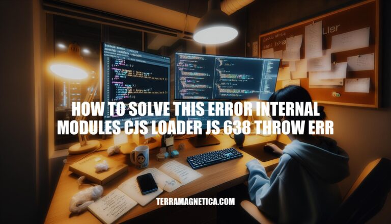 Solving Internal Modules CJS Loader Error in Node.js