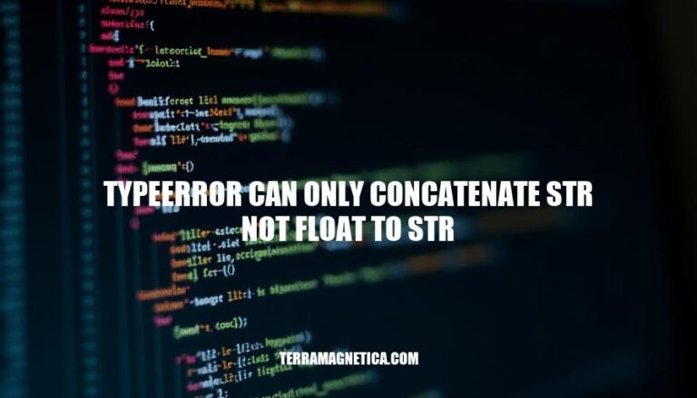 TypeError: Can Only Concatenate String Not Float to String in Python