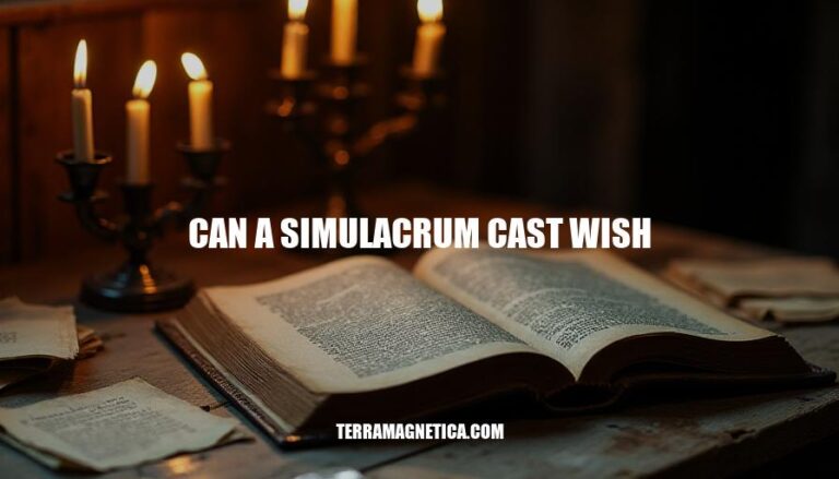 Can Simulacra Cast Wish: A D&D Analysis