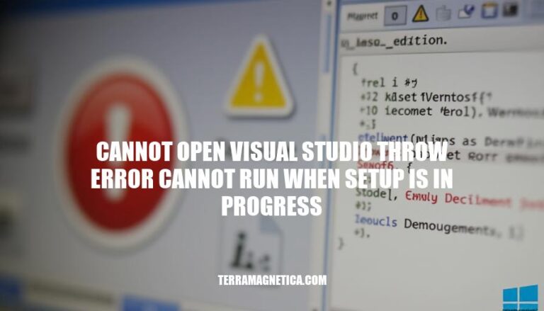 Cannot Open Visual Studio: Resolving Setup Errors