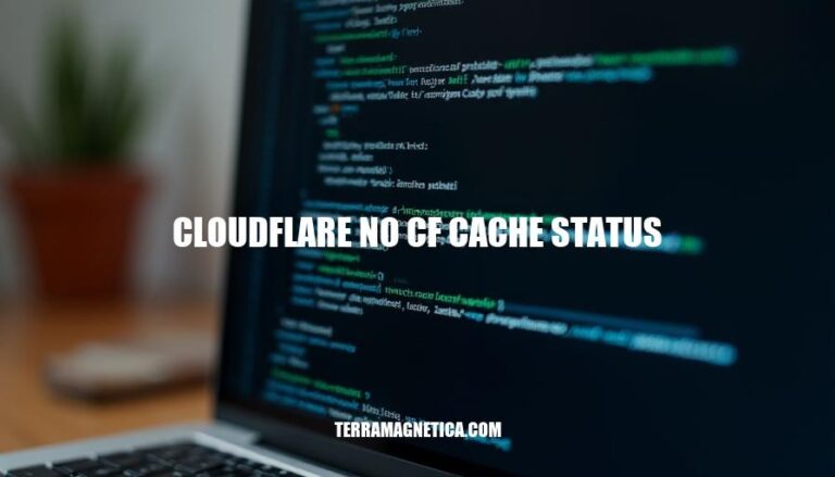 Cloudflare No CF Cache Status: Causes, Fixes & Optimization Tips