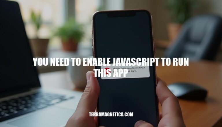 Enable JavaScript to Run This App: A Step-by-Step Guide