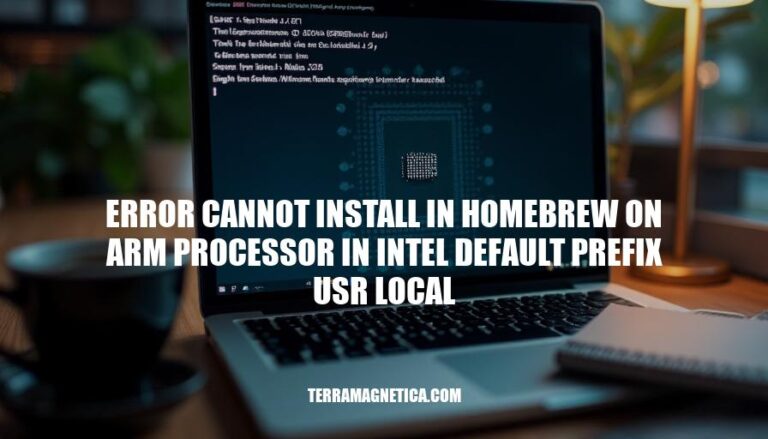 Homebrew Installation Error on ARM Processor: Resolving Intel Default Prefix Issues