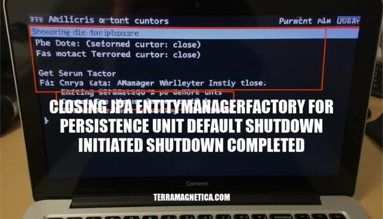 JPA EntityManagerFactory Shutdown Best Practices: Closing Persistence Unit Default