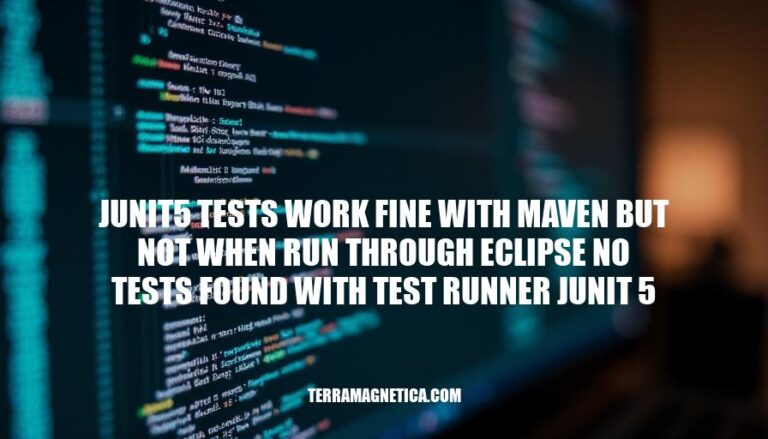 Junit5 Tests Not Found: Resolving Maven vs Eclipse Issues