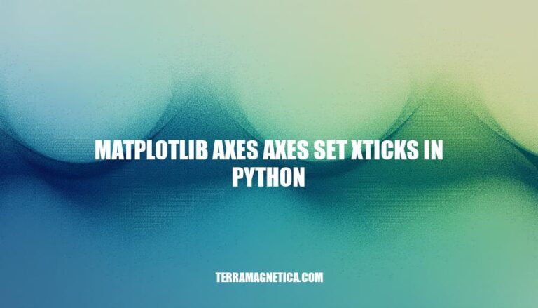 Mastering Matplotlib Axes: Setting X-Ticks in Python for Customized Plots