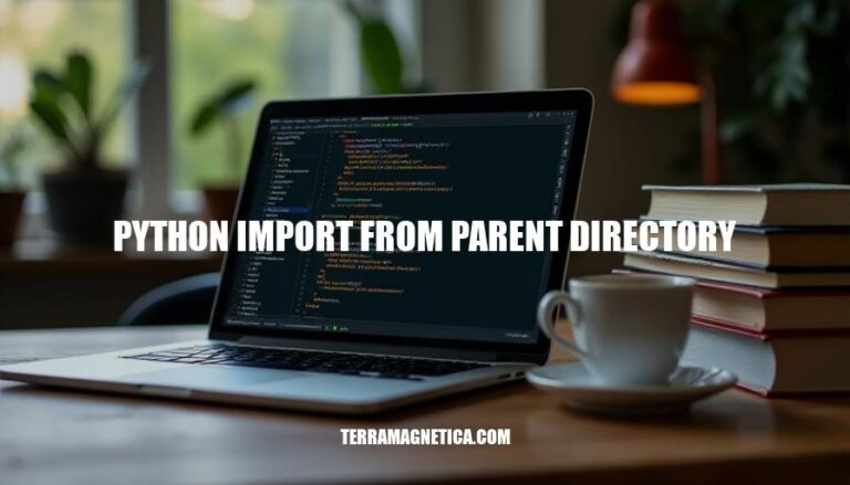 Mastering Python Import from Parent Directory: A Comprehensive Guide