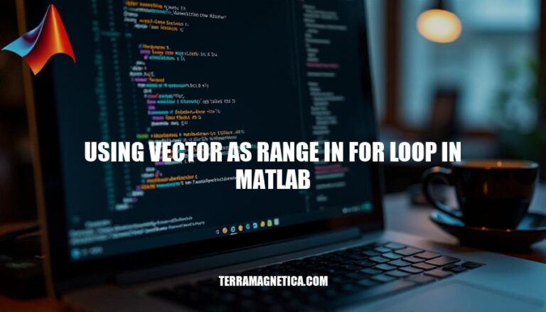 Mastering Vector Ranges in MATLAB For Loops: A Comprehensive Guide